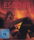 Escort - Nacht der Begierde