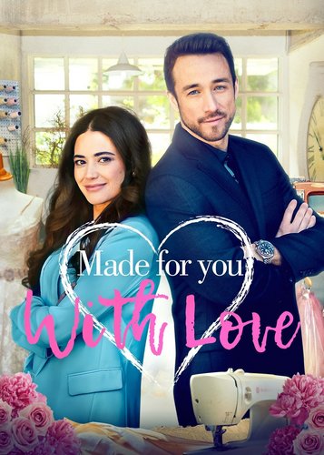 Made for You, with Love - Mit Liebe für dich gemacht - Poster 1