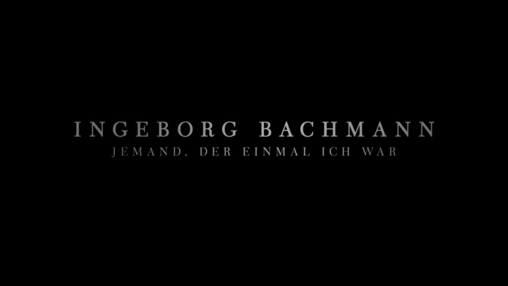 Ingeborg Bachmann - Jemand, der einmal ich war - Trailer - Deutsch - HD