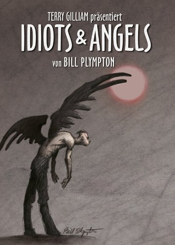 Idiots & Angels - Poster 1