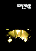 Böhse Onkelz - Tour 2000