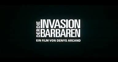 Die Invasion der Barbaren - Trailer - Deutsch