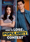 How to Lose a Popularity Contest