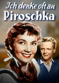 Ich denke oft an Piroschka