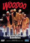 Woodoo - Die Schreckensinsel der Zombies