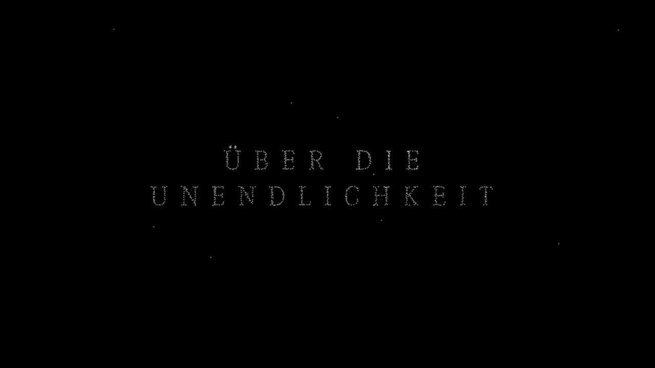 Über die Unendlichkeit - Trailer - Deutsch