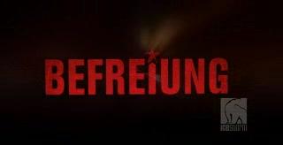 Befreiung - Trailer - Deutsch