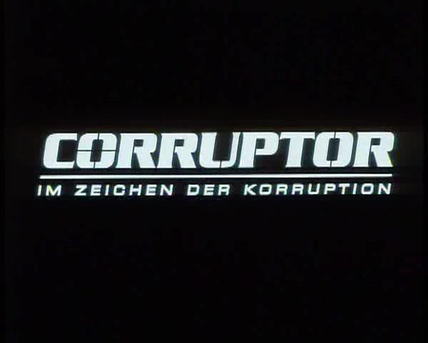 Corruptor - Im Zeichen der Korruption - Trailer - Deutsch