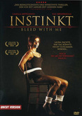 Instinkt - Bleed with Me