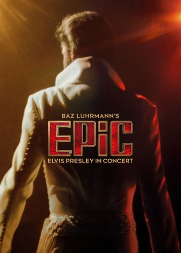 EPiC - Elvis Presley in Concert - Poster 1