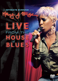 Mary J. Blidge - Live from the House of Blues