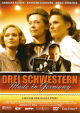 Drei Schwestern - Made in Germany