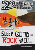 22 Pistepirkko - Sleep Good Rock Well