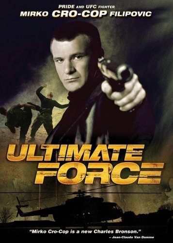 Ultimate Force - Poster 2