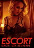 Escort - Nacht der Begierde