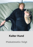 Kalter Hund