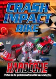 Crash Impact Bikes - Hardcore