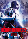 The Dead and the Damned 3 - Ravaged