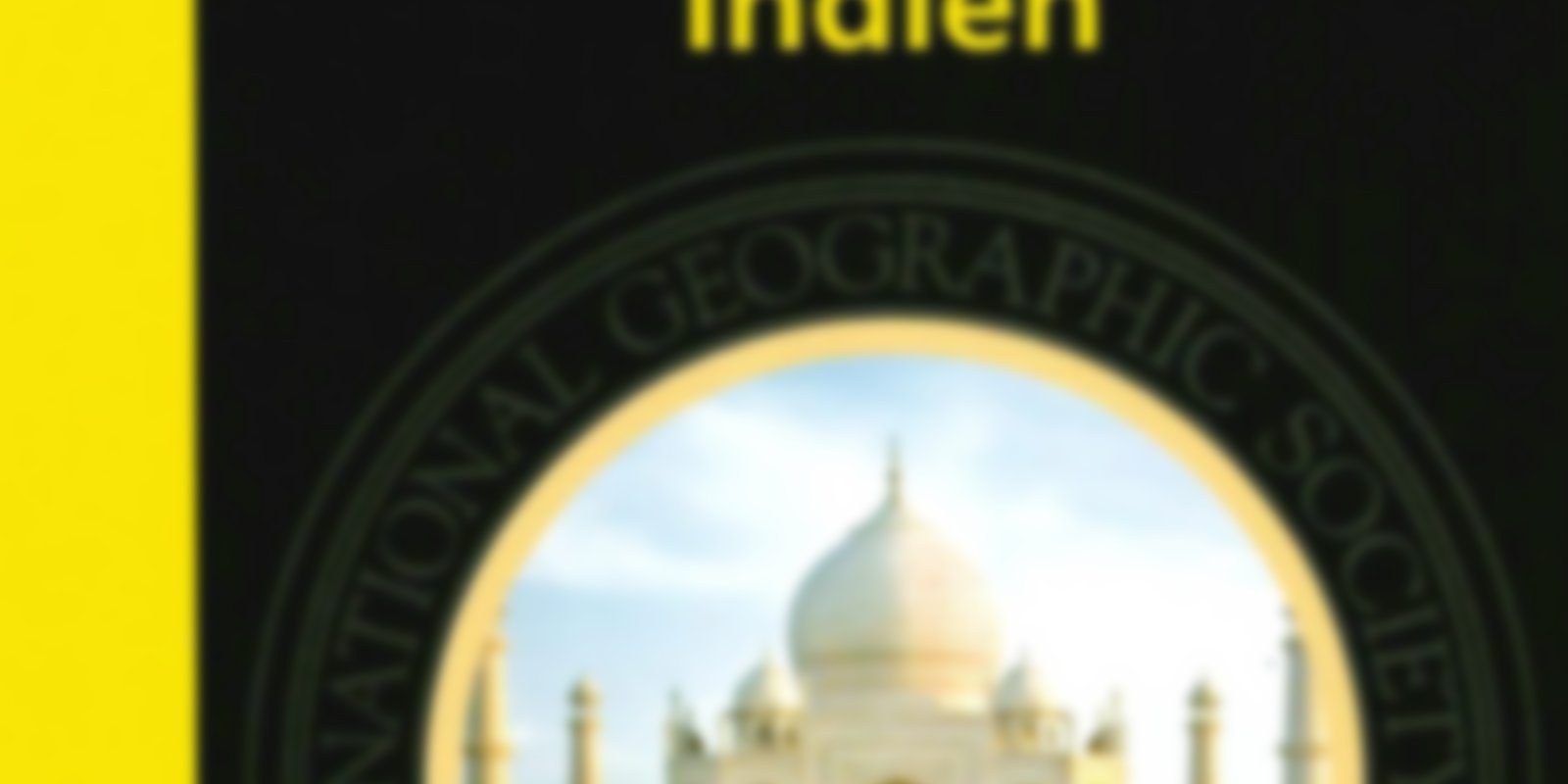 National Geographic - Majestätisches Indien