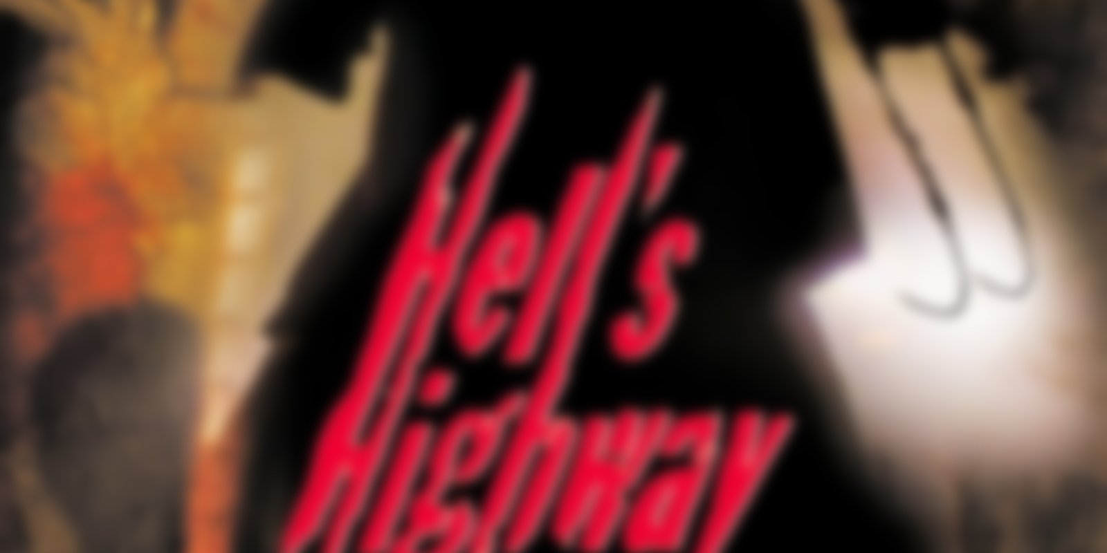 Hell's Highway