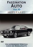 Faszination Auto 10 - Mustang