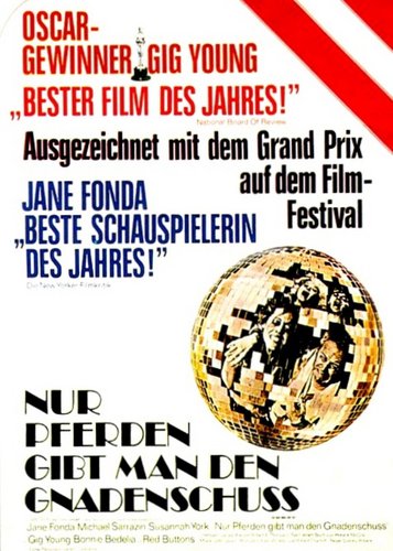 Nur Pferden gibt man den Gnadenschuss - Poster 4