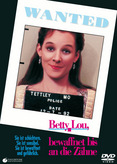 Wanted - Betty Lou, bewaffnet bis an die Zähne