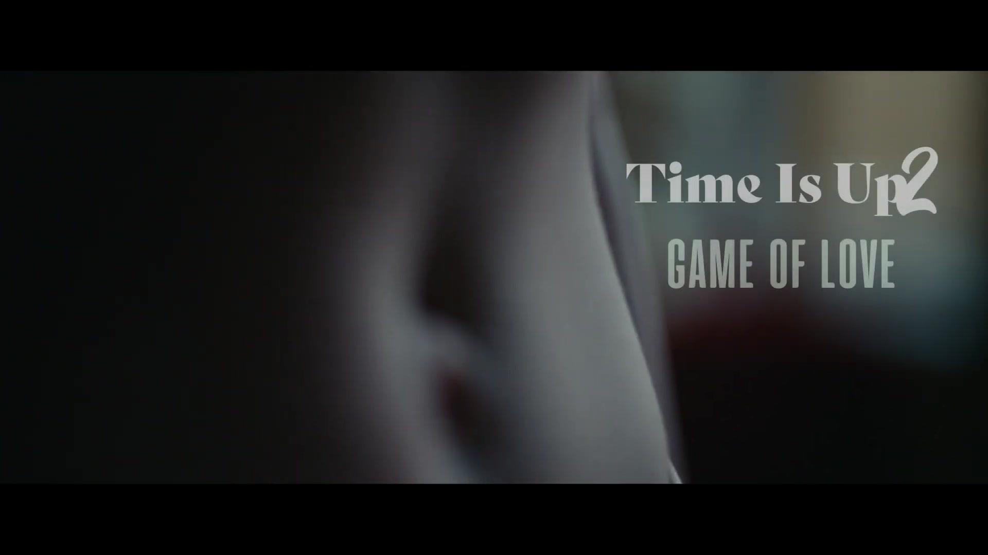 Time Is Up 2 - Game of Love - Trailer - Deutsch - HD