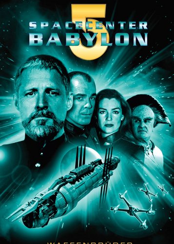 Spacecenter Babylon 5 - Waffenbrüder - Poster 1