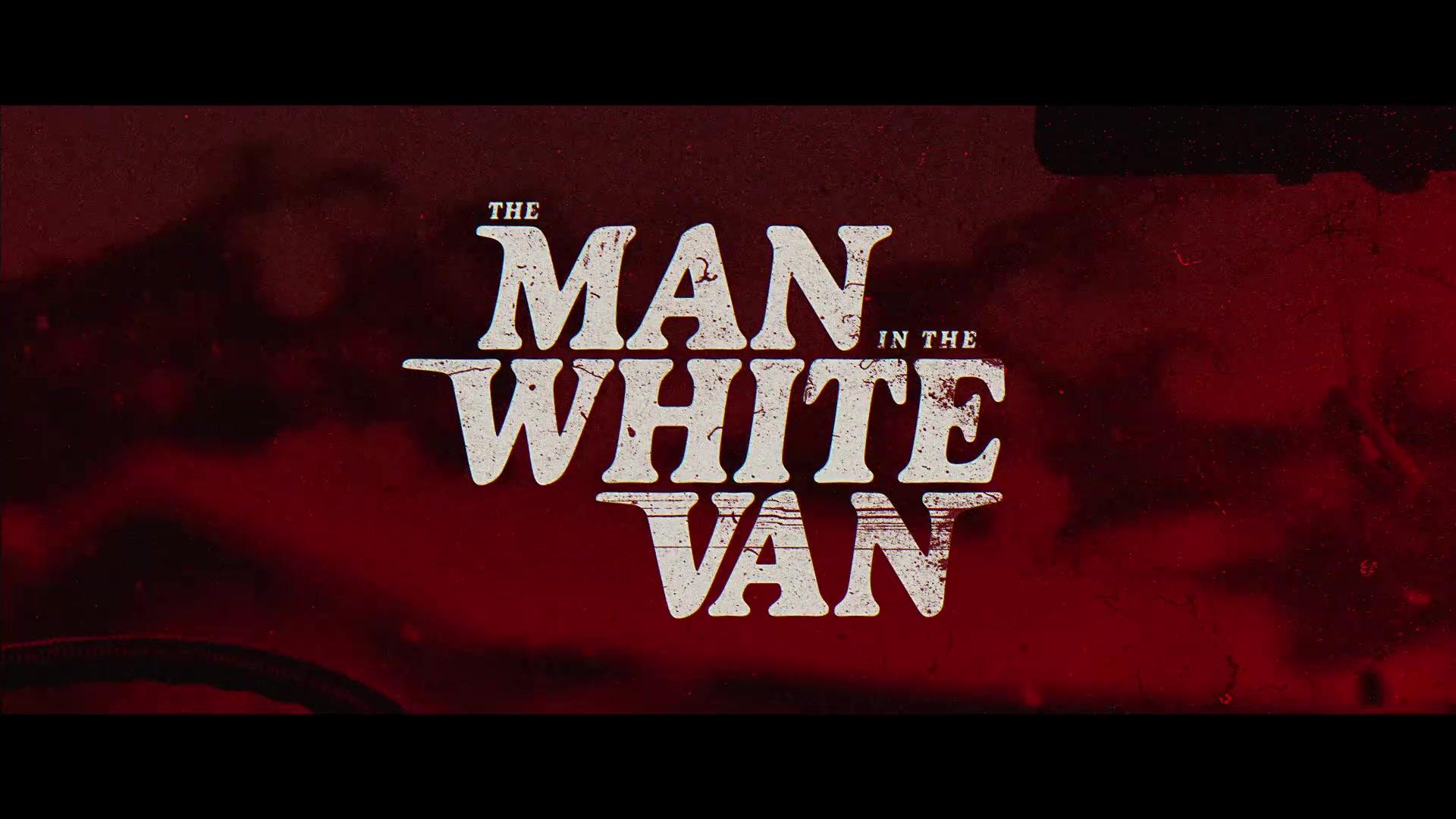 The Man in the White Van - Trailer - Englisch - HD