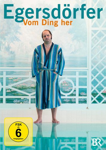 Egersdörfer - Vom Ding her (neu - ovp)