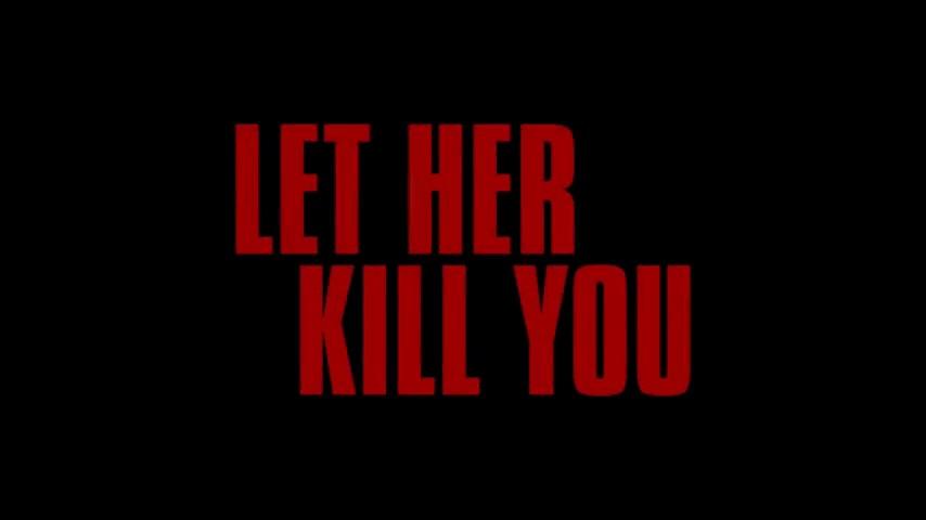 Let Her Kill You - Trailer - Deutsch - SD