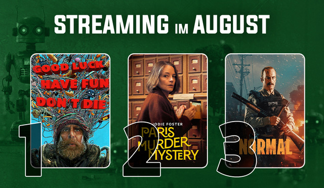 Die Streaming-Charts im August 2026: Die Fortsetzung eines Kultfilms &amp; alles ganz NORMAL