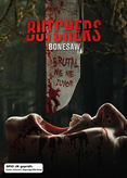 Butchers 3 - Bonesaw