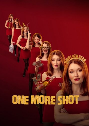 One More Shot - Der Tequila ist 'ne Zeitmaschine - Poster 1