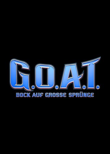G.O.A.T. - Bock auf große Sprünge - Poster 1