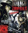 The Dead and the Damned - Django vs. Zombies