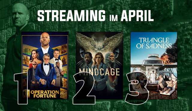 Streaming-Charts April 2023: Stream-Highlights im April: Eure Top 10 Filmhits!