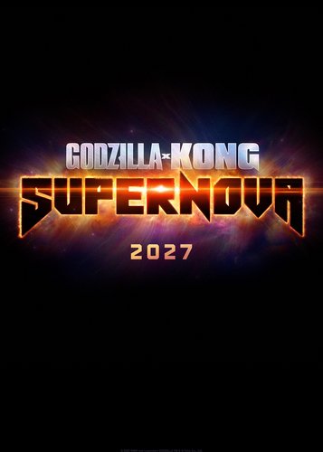 Godzilla x Kong - Supernova - Poster 1