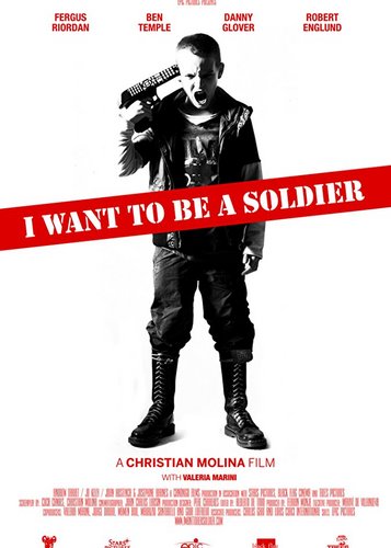I Want to Be a Soldier - Poster 1