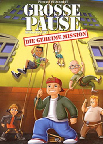 Große Pause - Die geheime Mission - Poster 1