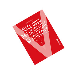 V - Alles über das weibliche Geschlecht
