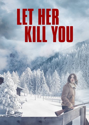 Let Her Kill You - Poster 1