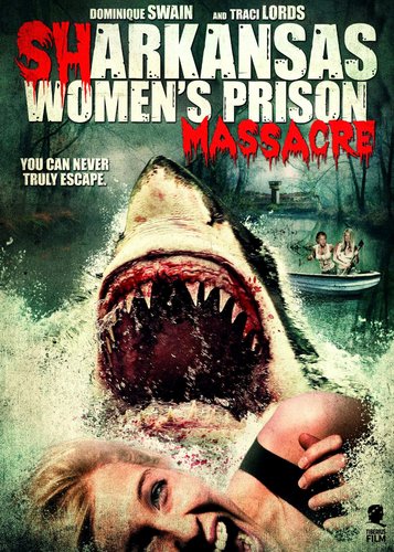 Sharkansas Women's Prison Massacre - Poster 1