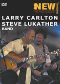 Larry Carlton &amp; Steve Lukather Band