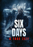 Six Days - 6 Tage Zeit