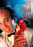 Ice Cream Man - Einmal Schoko, Vanille, Blut, bitte!