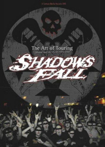 Shadows Fall - The Art of Touring - Poster 1