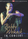 Bobby Womack - In Concert