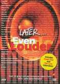 Later... Even Louder